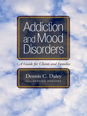 cover image of Addiction and Mood Disorders
